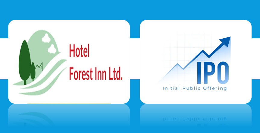 होटल फरेष्ट इनको आइपिओमा आवेदन दिने आज अन्तिम दिन, वैदेशिक रोजगारीमा रहेका नेपालीले आवेदन दिन पाउने